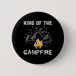 Badge Rond 5 Cm Roi du camping sauvage feu de camp drôle awes