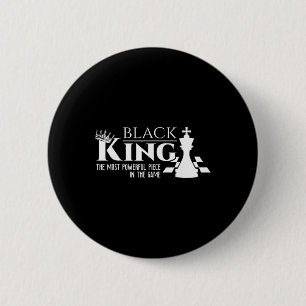 Badge Rond 5 Cm Roi Noir - La Pièce La Plus Puissante Du Jeu -