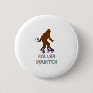Badge Rond 5 Cm Roller Squatch
