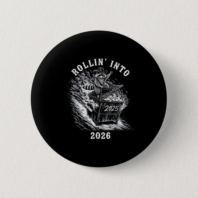 Badge Rond 5 Cm Rollin' Into 2026 Funny Cowboy Raccoon Happy New Y (Devant)