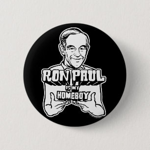 Badge Rond 5 Cm Ron Paul est mes boutons de Homeboy