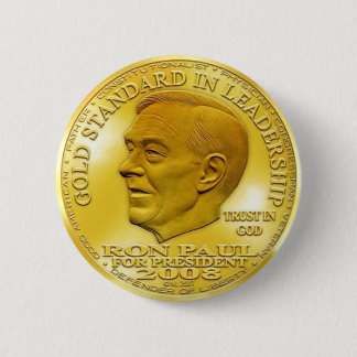 Badge Rond 5 Cm Ron Paul "Interdit" Gold Liberty Dollar... Badge!