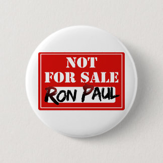 Badge Rond 5 Cm Ron Paul n'est pas EN VENTE ! ! !