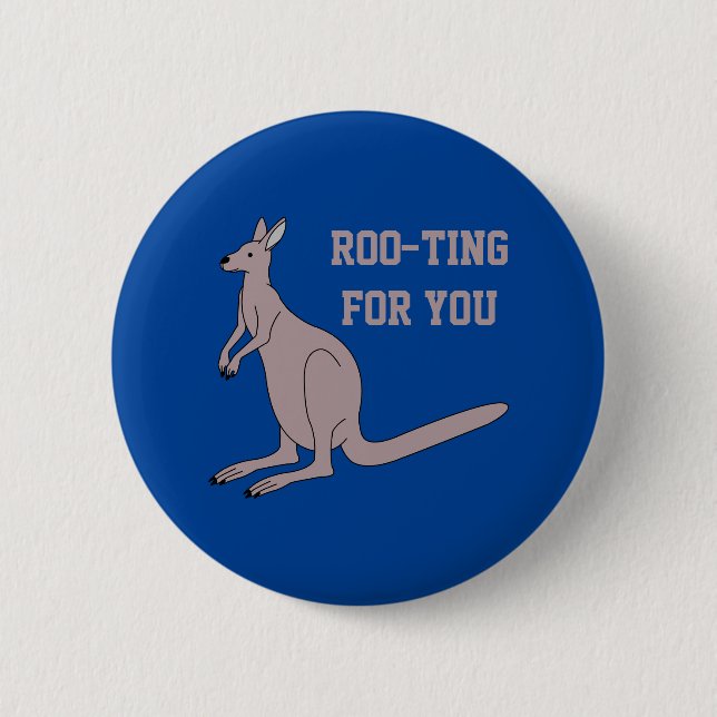 Badge Rond 5 Cm Roo-ting pour vous mignon Aussie Funny Kangaroo Pu (Devant)