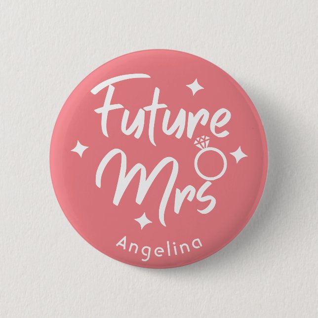 Badge Rond 5 Cm Rose Calligraphic Future Mme Bouton personnalisé (Devant)