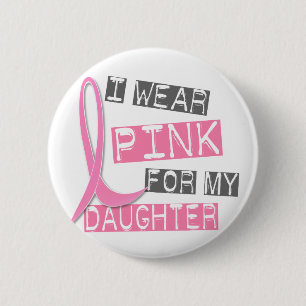 Badge Rond 5 Cm Rose d'usage du cancer du sein I pour ma fille 37