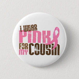 Badge Rond 5 Cm ROSE d'USAGE du cancer du sein I POUR MON COUSIN