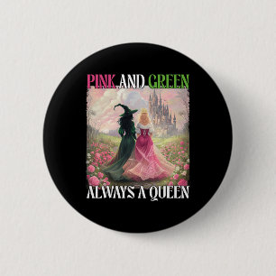 Badge Rond 5 Cm Rose Et Vert Toujours Une Sorcière Reine Halloween