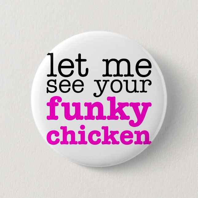 Badge Rond 5 Cm Rose génial de poulet (Devant)
