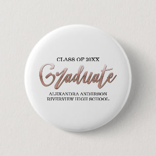 Badge Rond 5 Cm Rose Gold Faux Foil Graduation N'importe quelle co