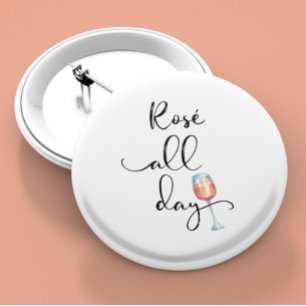 Badge Rond 5 Cm Rose Toute La Journée Vin Lover