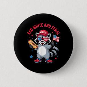 Badge Rond 5 Cm Rouge Blanc Et Feral Raccoon 4 juillet Funky Part