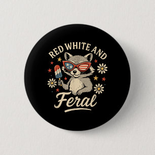 Badge Rond 5 Cm Rouge Blanc Et Sauvage 4 Juillet Drôle Raton Laveu