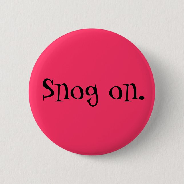 Badge Rond 5 Cm Roulez-vous une pelle dessus (Devant)