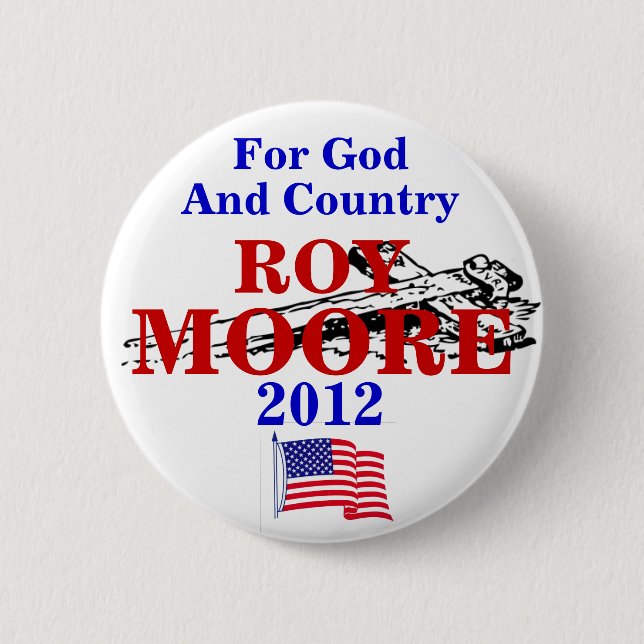 Badge Rond 5 Cm Roy Moore 2012 (Devant)