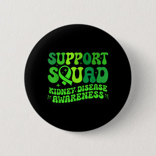 Badge Rond 5 Cm Ruban de la maladie rénale PKD Squad de soutien ve
