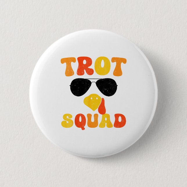Badge Rond 5 Cm Running Turkey Sungles Trot Squad Thanksgiving  (Devant)