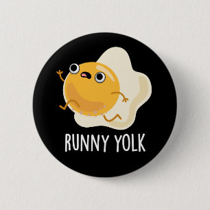 Badge Rond 5 Cm Runny Yolk Funny Food Oeuf Pun Dark BG
