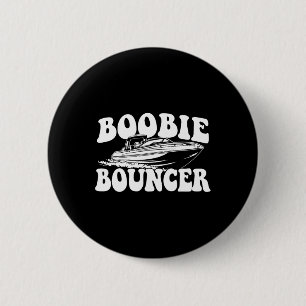 Badge Rond 5 Cm S Breastie Bouncer - Bateau de plaisance Voile Bat