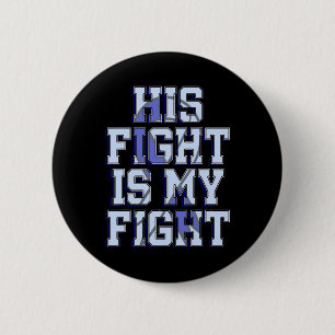 Badge Rond 5 Cm Sa Lutte Est Ma Lutte Contre L'Hydrocéphalie