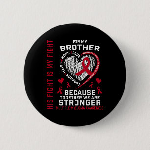 Badge Rond 5 Cm Sa lutte est ma lutte Frère Myélome multiple Awa