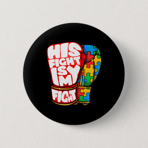 Badge Rond 5 Cm Sa lutte est ma lutte Journée de sensibilisation à