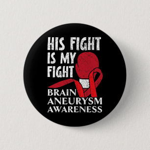 Badge Rond 5 Cm Sa Lutte Est Ma Lutte Médicale Condition Aneurysme