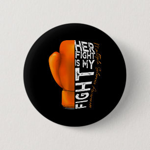 Badge Rond 5 Cm Sa lutte est ma lutte Sensibilisation à la scléros