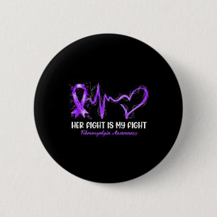Badge Rond 5 Cm Sa Lutte Est Mon Combat Heartbeat Fibromyalgia Awa