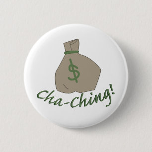 Badge Rond 5 Cm Sac de Cha-ching