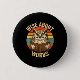 Badge Rond 5 Cm Sage à propos de mots hibou lisant un livre vintag