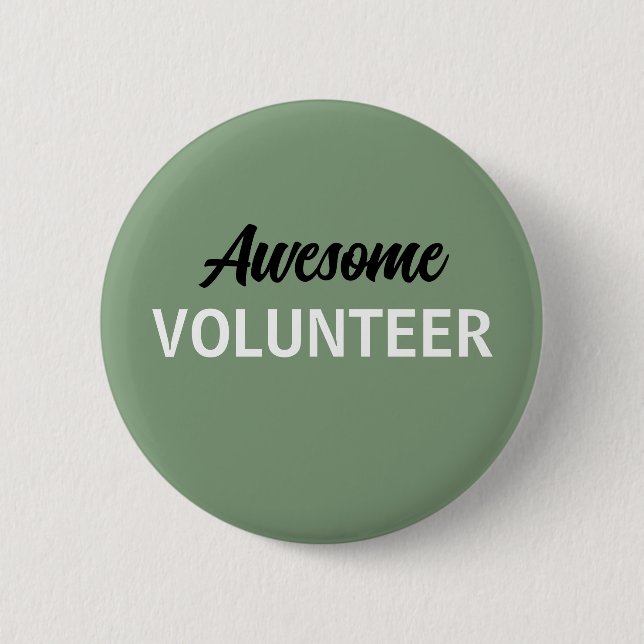 Badge Rond 5 Cm Sage Green Awesome Volunteer (Devant)