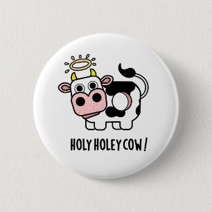 Badge Rond 5 Cm Saint Holey vache drôle animal jeu