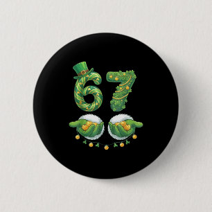 Badge Rond 5 Cm Saint Patrick Jour Six Sept 67 Mème Drôle 67 Femme