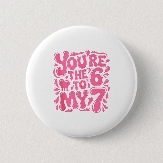 Badge Rond 5 Cm Saint Valentin drôle 67 Meme Couples Vous êtes le  (Devant)