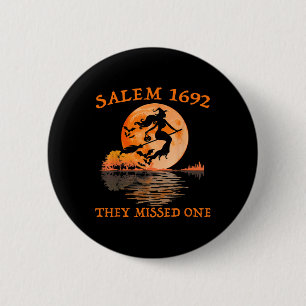 Badge Rond 5 Cm Salem 1692 Ils Ont Manqué Une Sorcière Riding Sall