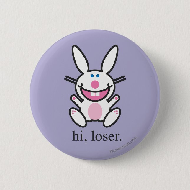 Badge Rond 5 Cm Salut Loser (Devant)