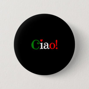 Badge Rond 5 Cm Salut ! Salutation aux couleurs du drapeau italien