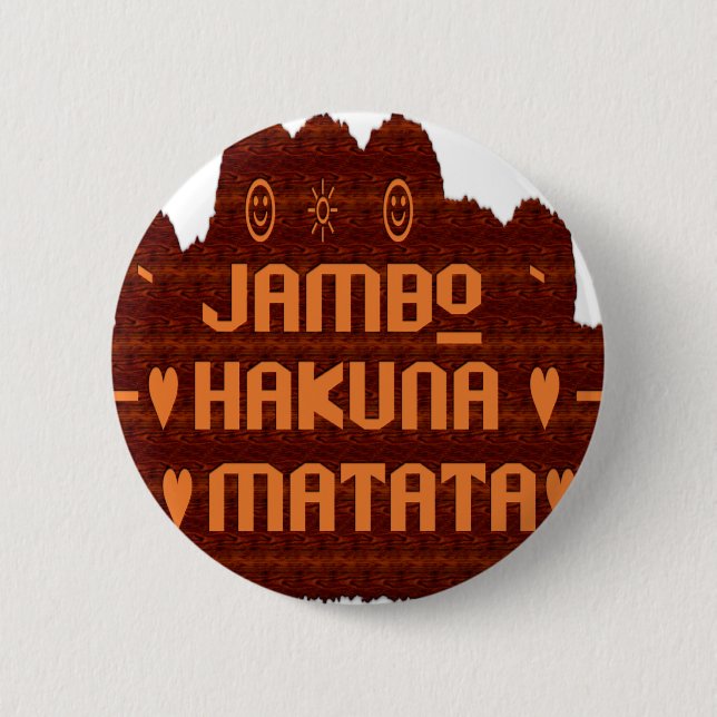 Badge Rond 5 Cm Salutation africaine : Jambo Hakuna Matata Wood De (Devant)