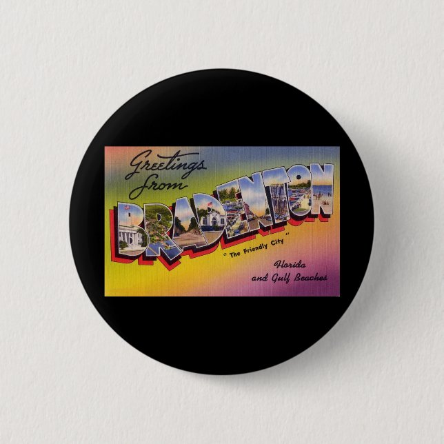 Badge Rond 5 Cm Salutations de Bradenton la Floride (Devant)