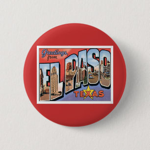 Badge Rond 5 Cm Salutations d'El Paso, le Texas