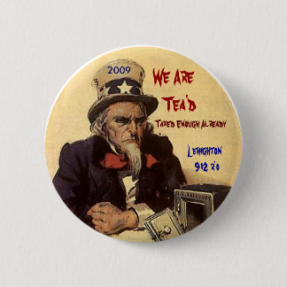 Badge Rond 5 Cm sammy, 2009, nous sommes Tea'd, imposé assez