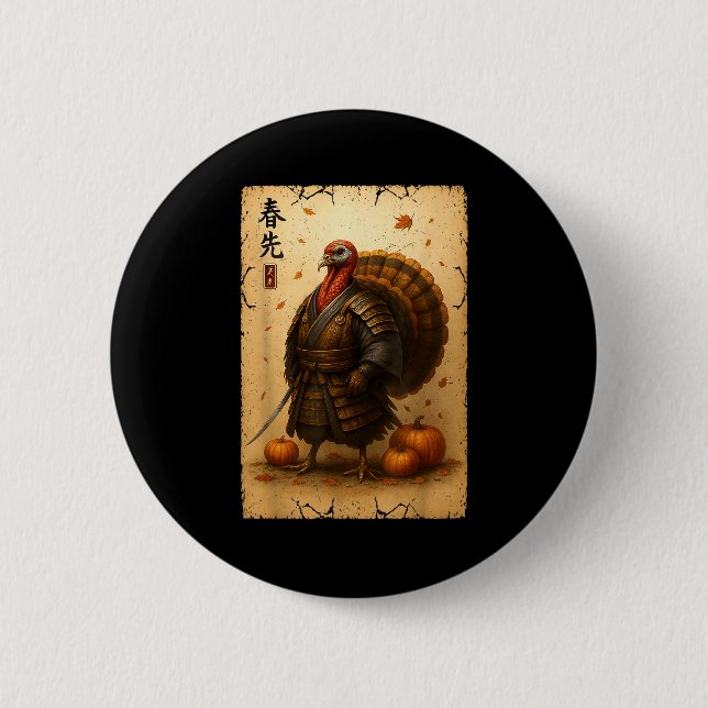 Badge Rond 5 Cm Samurai Turkey Thanksgiving Japanese Warrior Anime (Devant)