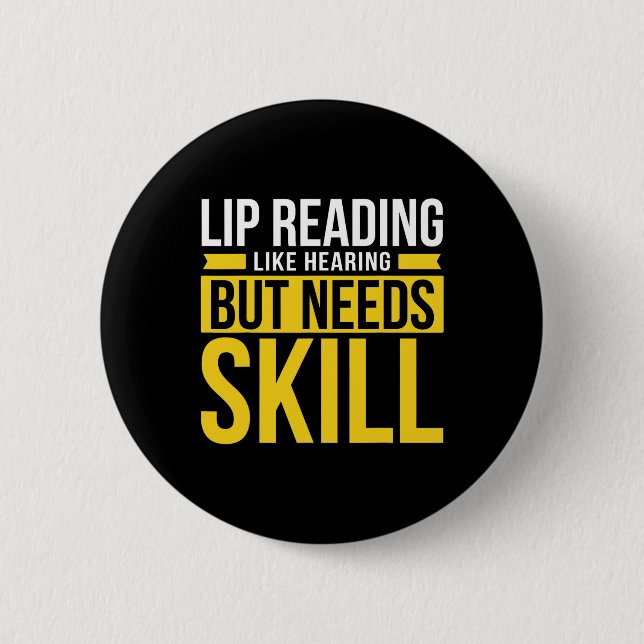 Badge Rond 5 Cm Sans Audience - Sourd - Incapable D'Entendre - Sou (Devant)