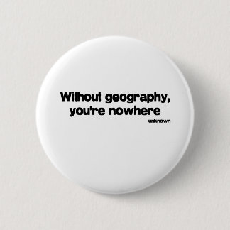 Badge Rond 5 Cm Sans citation de géographie