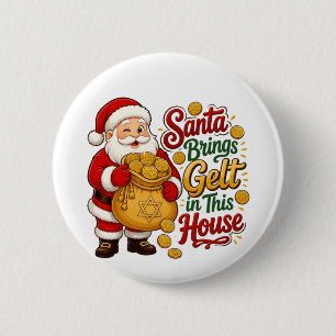 Badge Rond 5 Cm Santa apporte de l'argent dans cette maison Christ