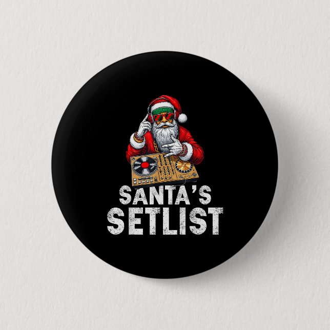 Badge Rond 5 Cm Santa Dj Musician Santa’s Setlist House Music  (Devant)