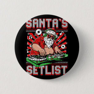 Badge Rond 5 Cm Santa Dj Musicien Liste de morceaux de Santa House