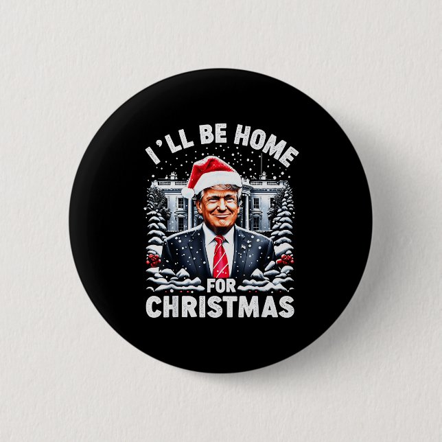 Badge Rond 5 Cm Santa Funny Xmas Pajamas I'll Be Home For Christma (Devant)