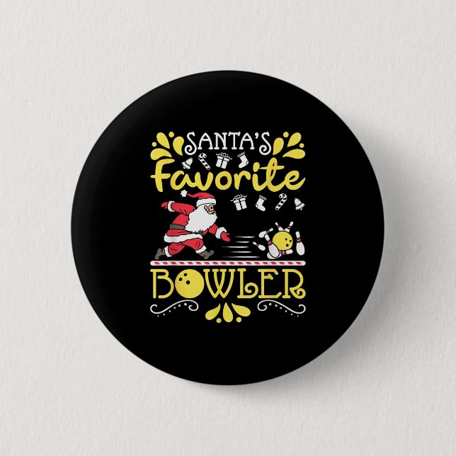 Badge Rond 5 Cm Santa's Favorite Bowler Santa Claus Bowling Christ (Devant)